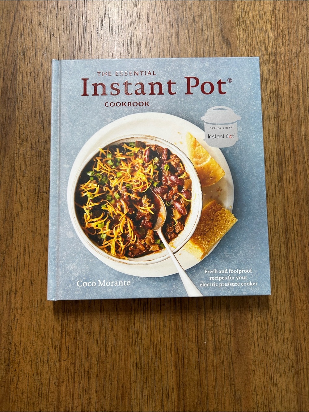 NEW The Essential Instant Pot Cookbook by Coco Morante